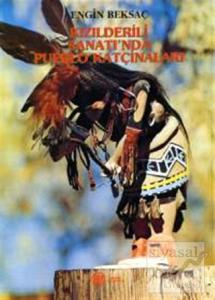 Kızılderili Sanatı'nda Pueblo Katçinaları