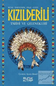 Kızılderili - Tarihi ve Gelenekleri
