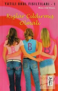 Kızlar Çıldırmış Olmalı