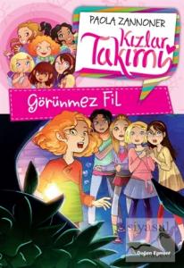 Kızlar Takımı - Görünmez Fil