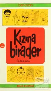 Kızma Birader "Fıkralarla Ünlüler"