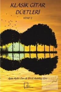Klasik Gitar Düetleri Kitap 2