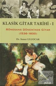 Klasik Gitar Tarihi 1