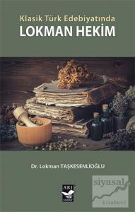Klasik Türk Edebiyatında Lokman Hekim