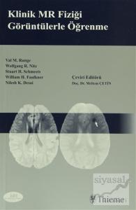Klinik MR Fiziği Görüntülerle Öğrenme
