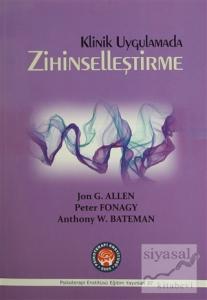 Klinik Uygulamada Zihinselleştirme