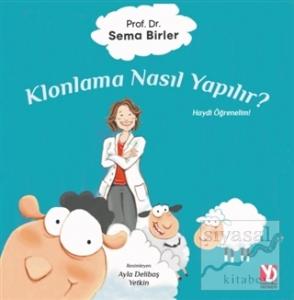Klonlama Nasıl Yapılır?