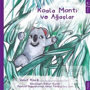 Koala Monti ve Ağaçlar