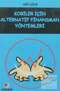 KOBİ'ler İçin Alternatif Finansman Yöntemleri