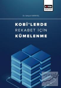Kobi'lerde Rekabet İçin Kümelenme