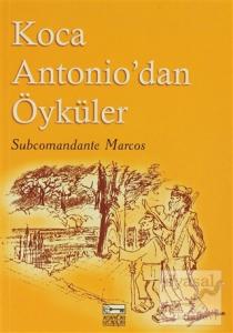 Koca Antonio'dan Öyküler