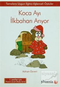 Koca Ayı İlkbaharı Arıyor