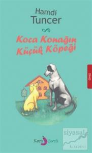 Koca Konağın Küçük Köpeği