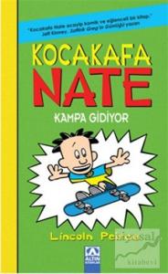 Kocakafa Nate Kampa Gidiyor (Ciltli)