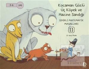 Kocaman Gözlü Üç Köpek ve Hazine Sandığı