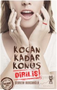 Kocan Kadar Konuş 2 : Diriliş