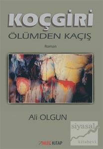 Koçgiri - Ölümden Kaçış