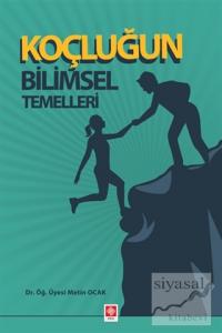 Koçluğun Bilimsel Temelleri