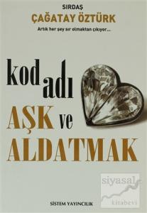 Kod Adı Aşk ve Aldatmak