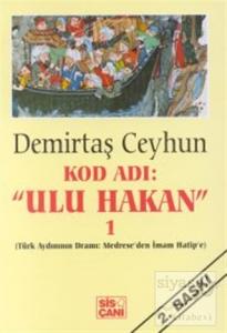 Kod Adı: "Ulu Hakan" 1