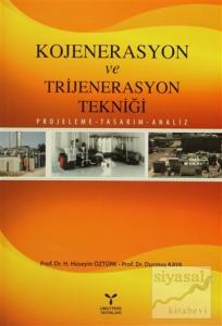 Kojenerasyon ve Trijenerasyon Tekniği