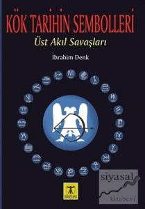 Kök Tarihin Sembolleri