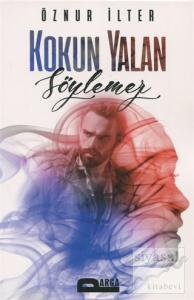Kokun Yalan Söylemez