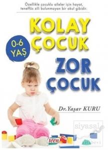 Kolay Çocuk Zor Çocuk