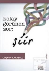 Kolay Görünen Zor Şiir