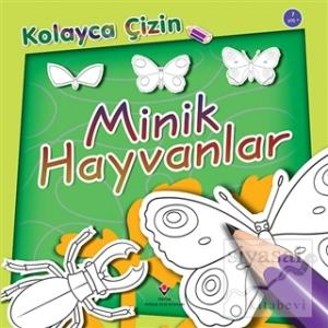Kolayca Çizin - Minik Hayvanlar