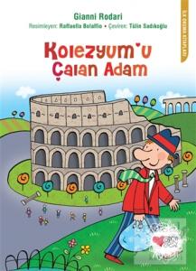 Kolezyum'u Çalan Adam