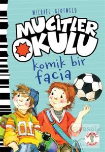 Komik Bir Facia - Mucitler Okulu (Ciltli)