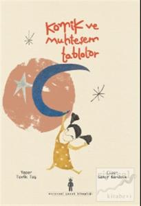 Komik ve Muhteşem Tablolar