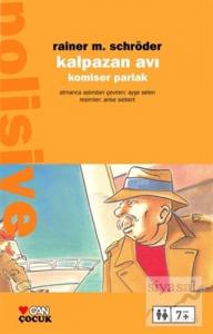 Komiser Parlak Kalpazan Avı