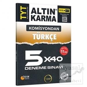 Komisyondan TYT Türkçe 5x40 Deneme Sınavı