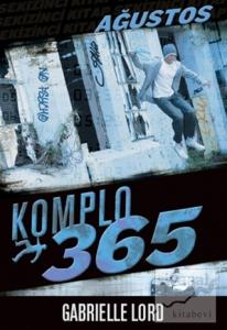 Komplo 365 : Ağustos