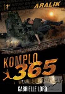 Komplo 365 : Aralık