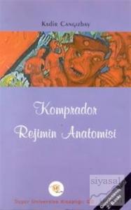 Komprador Rejimin Anatomisi Özgür Üniversite Kitaplığı: 02