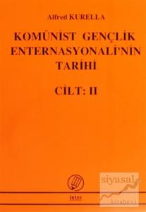 Komünist Gençlik Enternasyonali'nin Tarihi Cilt:2