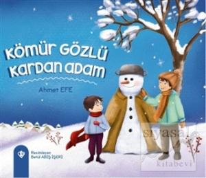 Kömür Gözlü Kardan Adam (Ciltli)