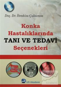 Konka Hastalıklarında Tanı ve Tedavi Seçenekleri