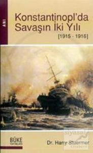 Konstantinopl'da Savaşın İki Yılı