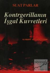Kontrgerillanın İşgal Kuvvetleri