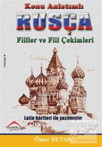 Konu Anlatımlı Rusça Fiiller ve Fiil Çekimleri