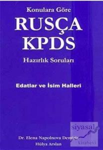 Konulara Göre Rusça KPDS Hazırlık Soruları Edatlar ve İsim Halleri