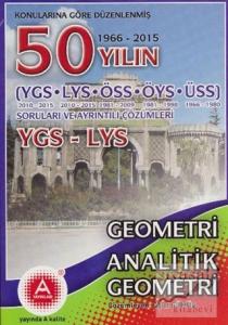 Konularına Göre Düzenlenmiş 50 Yılın YGS-LYS Geometri Analitik Geometri Soruları ve Ayrıntılı Çözümleri