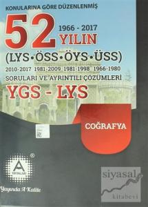 Konularına Göre Düzenlenmiş 52 Yılın LYS-ÖSS-ÖYS-ÜSS Coğrafya Soruları ve Ayrıntılı Çözümleri