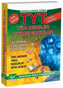 Konularına Göre TYT Tüm Dersler Çıkmış Sorular - Tümü Çözümlü