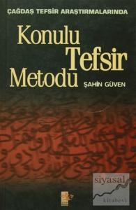 Konulu Tefsir Metodu
