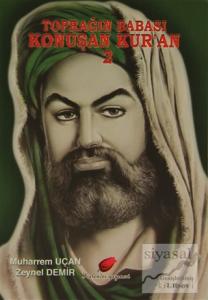 Konuşan Kur'an 2 - Toprağın Babası